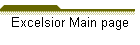 Excelsior Main page