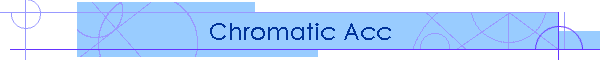 Chromatic Acc