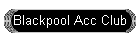 Blackpool Acc Club