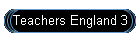 Teachers England 3