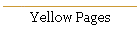 Yellow Pages