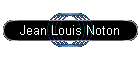 Jean Louis Noton