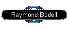 Raymond Bodell