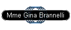 Mme Gina Brannelli