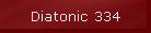 Diatonic 334