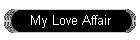 My Love Affair