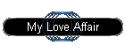 My Love Affair