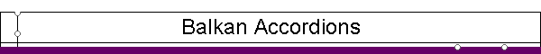 Balkan Accordions